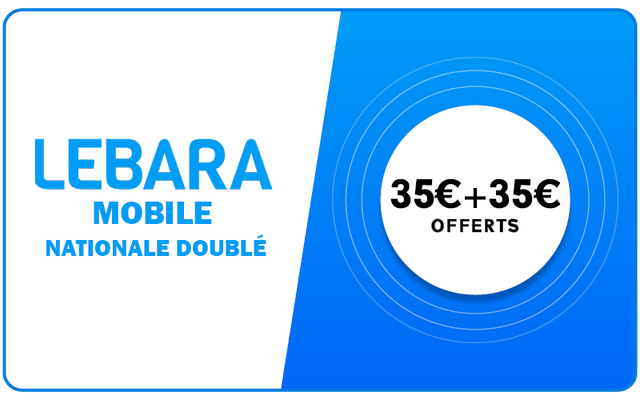 Lebara Nationale 35 € = 70 €